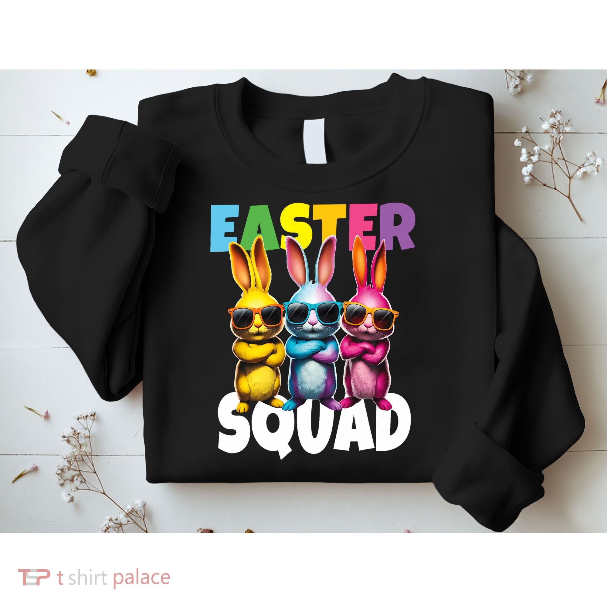 Easter Squad Bunny Cool Bunnies Happy Easter  Sweatshirt