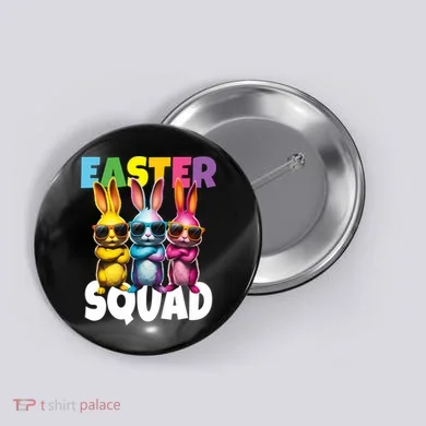  Easter Squad Bunny Cool Bunnies Happy Easter  Button