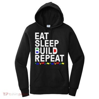 Eat Sleep Build Gift Cool Blocks Building Women's Hoodie