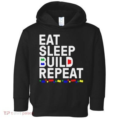 Eat Sleep Build Gift Cool Blocks Building Toddler Hoodie