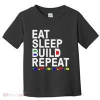 Eat Sleep Build Gift Cool Blocks Building Toddler T-Shirt thumb 0