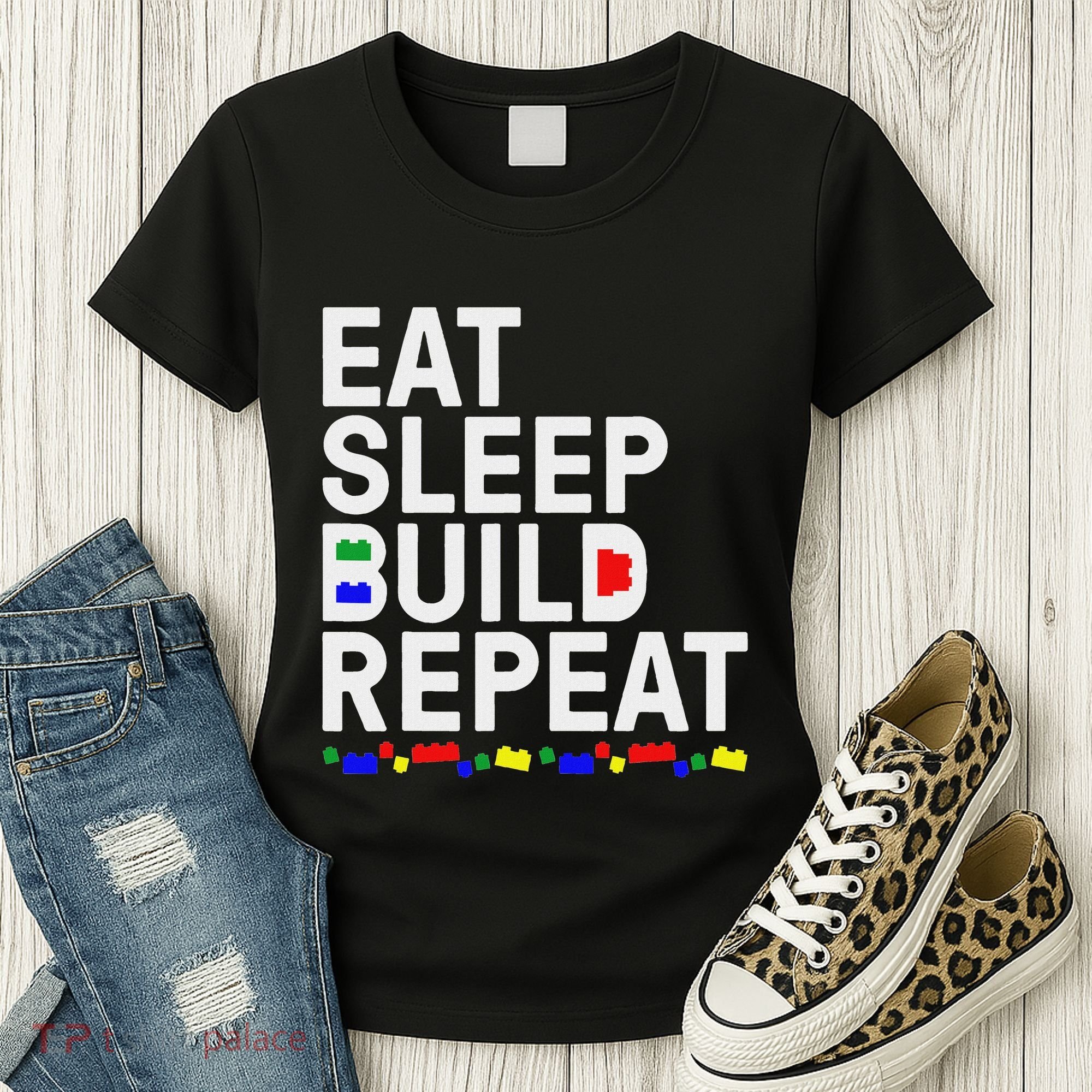 Eat Sleep Build Gift Cool Blocks Building Women's T-Shirt