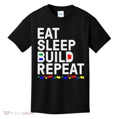 Eat Sleep Build Gift Cool Blocks Building Kids T-Shirt