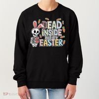 Easter Skeleton Bunny But Did You Dye Spring Egg Women's Sweatshirt thumb 0