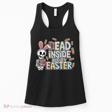 Easter Skeleton Bunny But Did You Dye Spring Egg Women's Tank Top