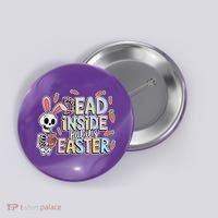 Easter Skeleton Bunny But Did You Dye Spring Egg Button thumb 0