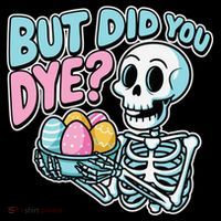 Easter Skeleton Bunny But Did You Dye Spring Egg Doggie Tank thumb 4