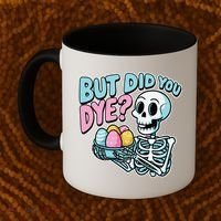 Easter Skeleton Bunny But Did You Dye Spring Egg Coffee Mug thumb 2