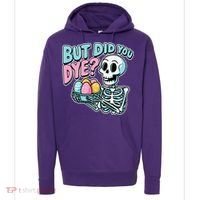 Easter Skeleton Bunny But Did You Dye Spring Egg Hoodie thumb 0