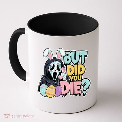Easter Skeleton Bunny But Did You Dye Spring Egg Coffee Mug