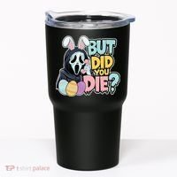 Easter Skeleton Bunny But Did You Dye Spring Egg Tumbler thumb 0