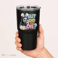 Easter Skeleton Bunny But Did You Dye Spring Egg Tumbler thumb 2