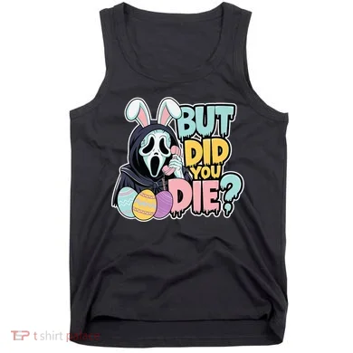 Easter Skeleton Bunny But Did You Dye Spring Egg Tank Top