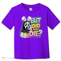 Easter Skeleton Bunny But Did You Dye Spring Egg Toddler T-Shirt thumb 0