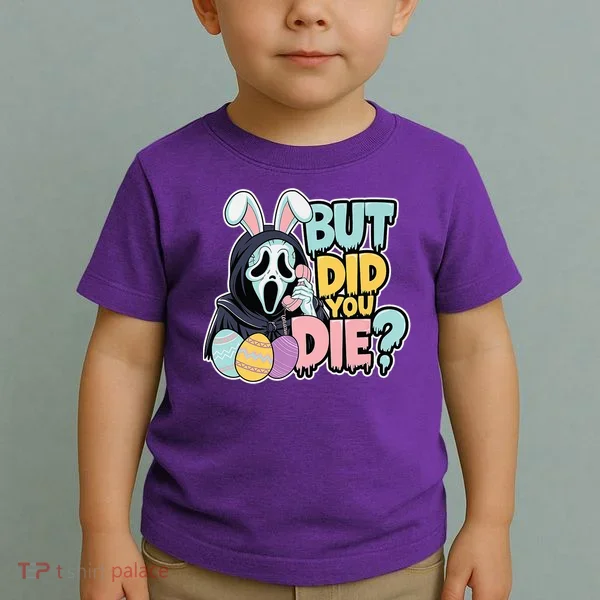 Easter Skeleton Bunny But Did You Dye Spring Egg Toddler T-Shirt