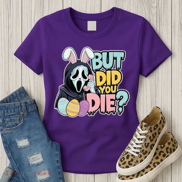 Easter Skeleton Bunny But Did You Dye Spring Egg Women's T-Shirt