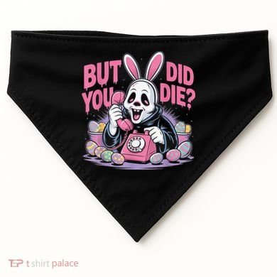 Easter Skeleton Bunny But Did You Dye Spring Egg USA-Made Doggie Bandana