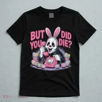 Easter Skeleton Bunny But Did You Dye Spring Egg T-Shirt thumb 5