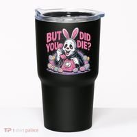 Easter Skeleton Bunny But Did You Dye Spring Egg Tumbler thumb 0