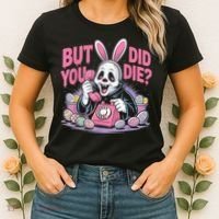Easter Skeleton Bunny But Did You Dye Spring Egg Women's T-Shirt thumb 2