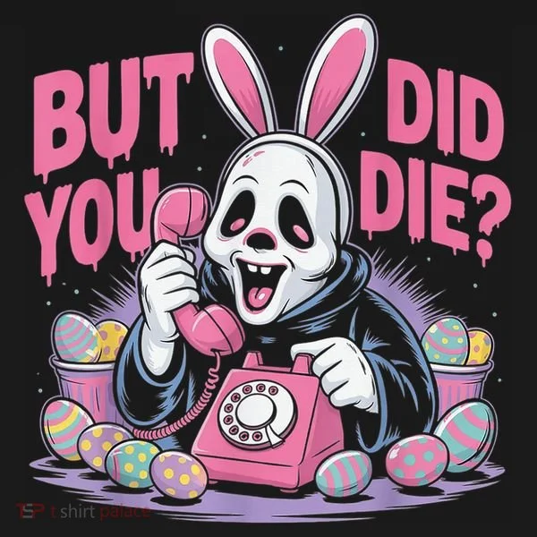 Easter Skeleton Bunny But Did You Dye Spring Egg Women's T-Shirt
