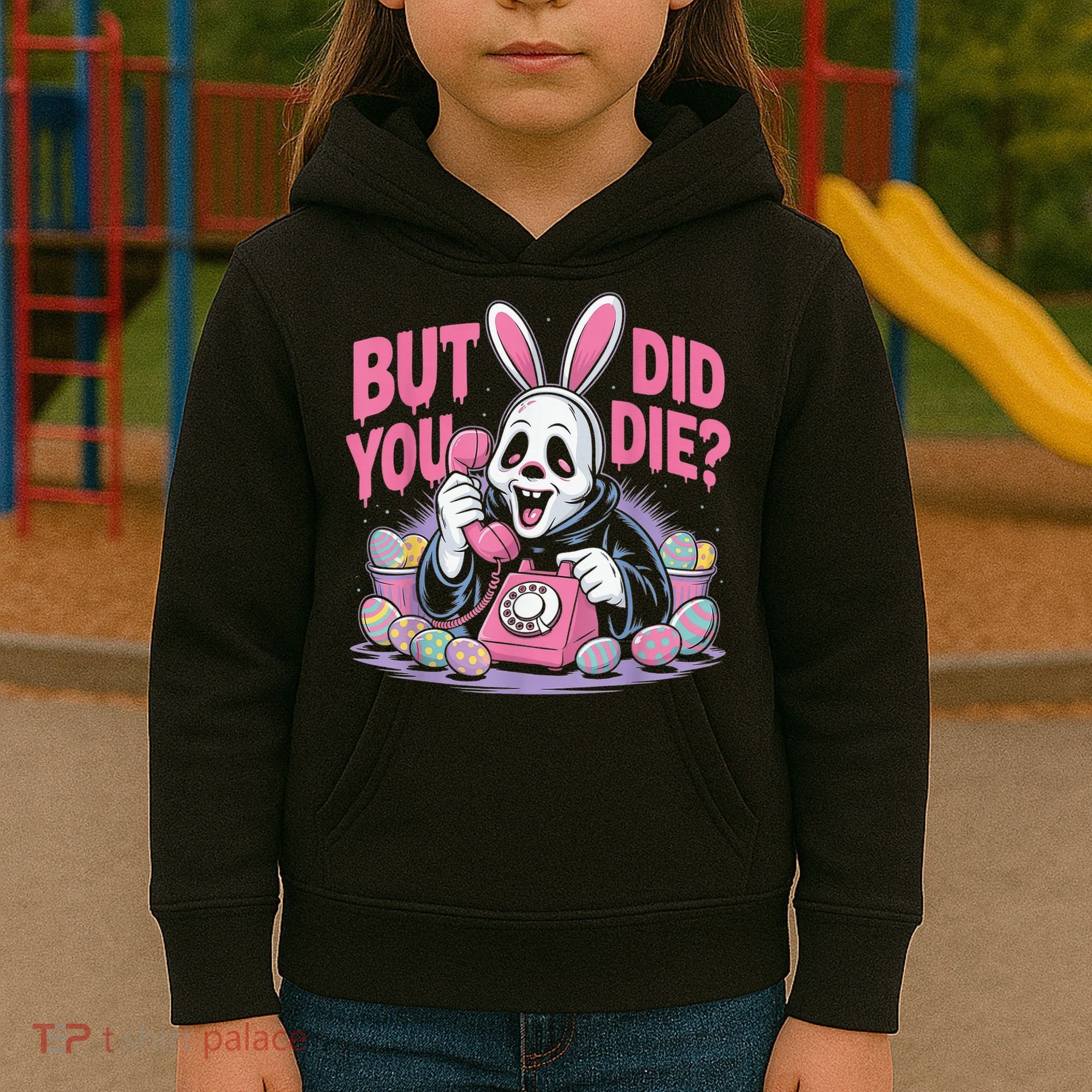 Easter Skeleton Bunny But Did You Dye Spring Egg Kids Hoodie