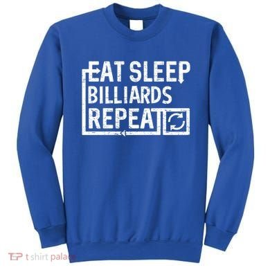 Eat Sleep Billiards Gift Sweatshirt