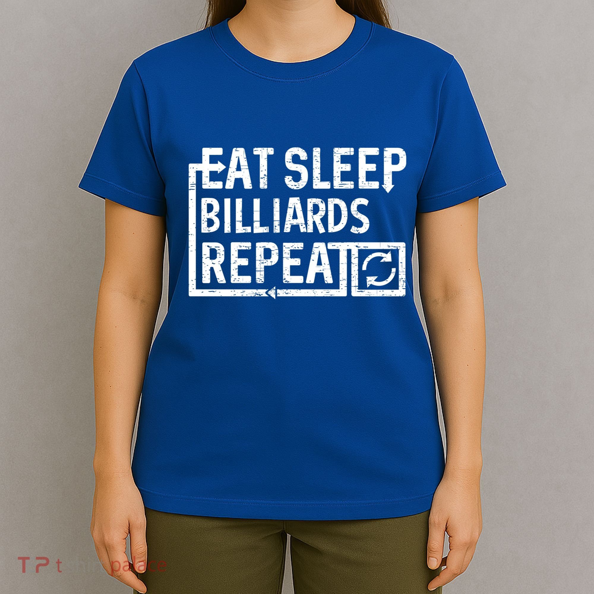 Eat Sleep Billiards Gift T-Shirt