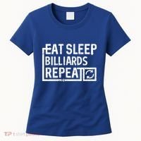 Eat Sleep Billiards Gift Women's T-Shirt thumb 0