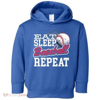 Eat Sleep Baseball Repeat Baseball Player Sports Lover Gift Toddler Hoodie