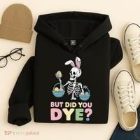Easter Skeleton Bunny But Did You Dye Funny Spring Egg Hoodie thumb 4