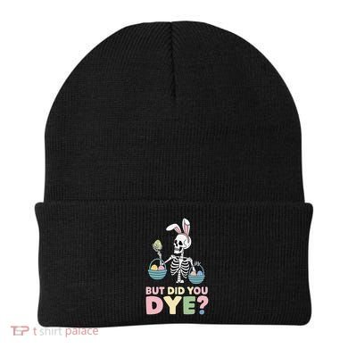 Easter Skeleton Bunny But Did You Dye Funny Spring Egg Beanie