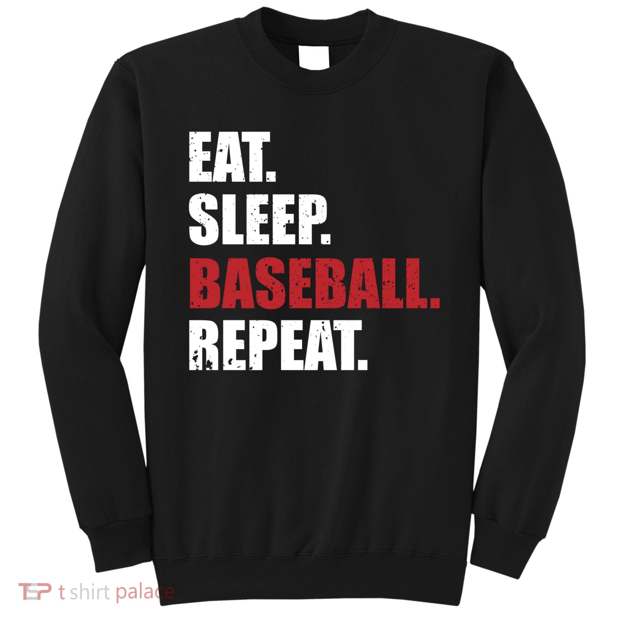 Eat Sleep Baseball Repeat Hoodie Sweatshirt