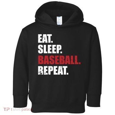 Eat Sleep Baseball Repeat Hoodie Toddler Hoodie