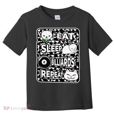 Eat Sleep Billiards Repeat Billiards Lover Outfit Toddler T-Shirt