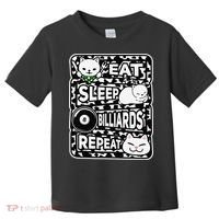 Eat Sleep Billiards Repeat Billiards Lover Outfit Toddler T-Shirt thumb 0