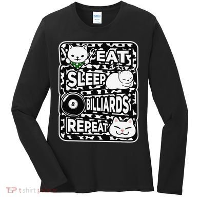 Eat Sleep Billiards Repeat Billiards Lover Outfit Women's Long Sleeve Shirt