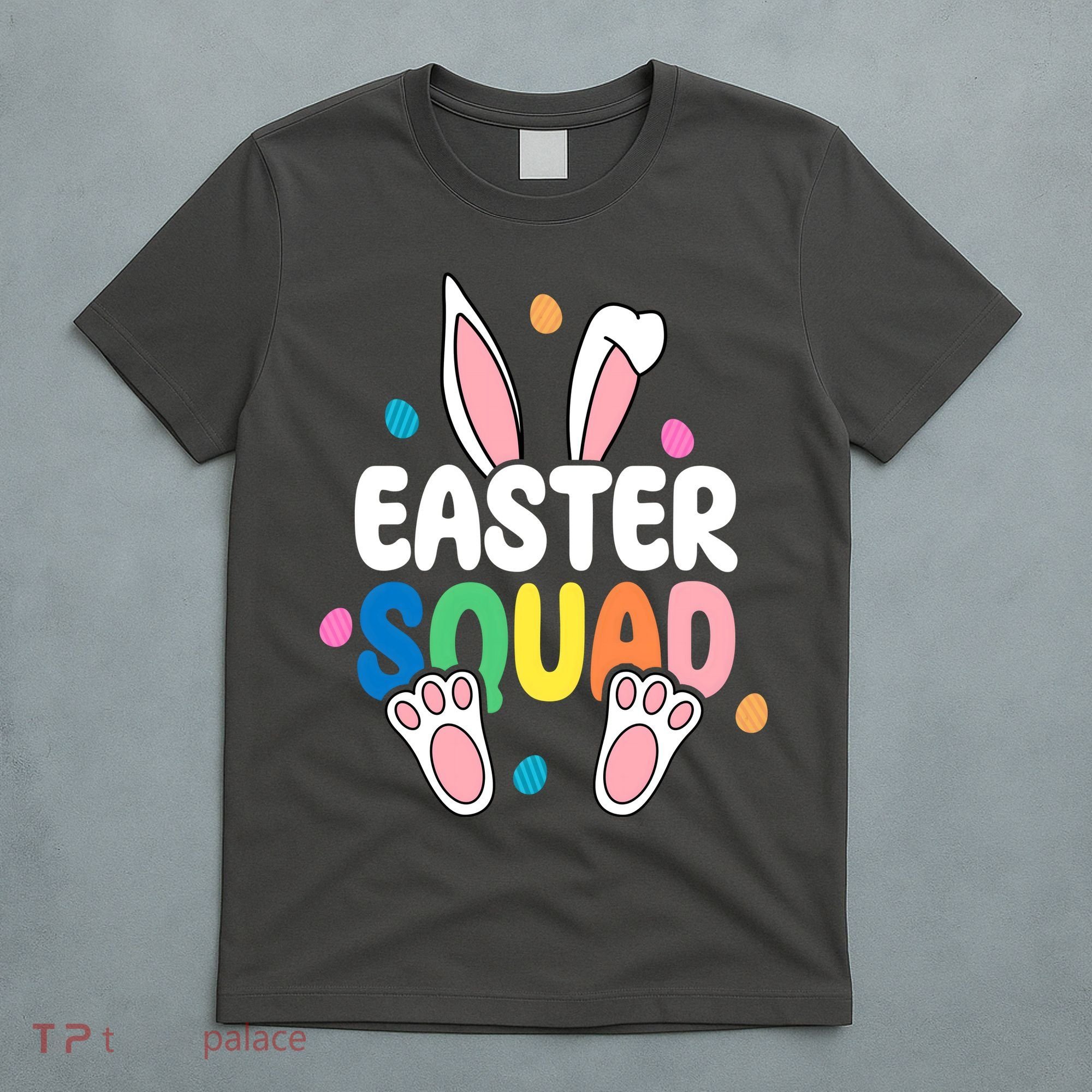 Easter Squad Bunny Holiday Colorful T-Shirt