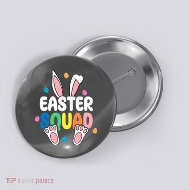 Easter Squad Bunny Holiday Colorful Button