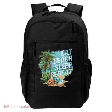 Eat Sleep Beach Repeat Summer Vacation Tropical Beach Design Backpack
