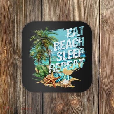 Eat Sleep Beach Repeat Summer Vacation Tropical Beach Design Coaster