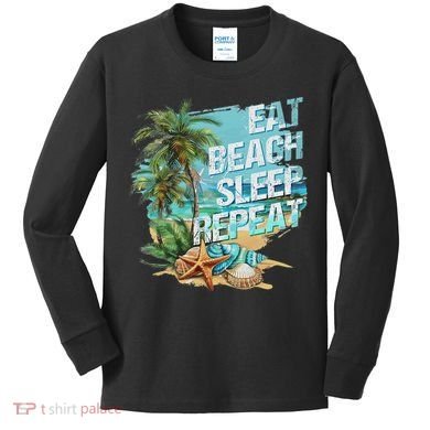 Eat Sleep Beach Repeat Summer Vacation Tropical Beach Design Kids Long Sleeve Shirt
