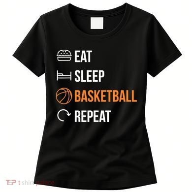Eat Sleep Basketball Repeat | Basketball Women's T-Shirt