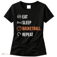 Eat Sleep Basketball Repeat | Basketball Women's T-Shirt thumb 0