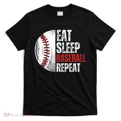 Eat Sleep Baseball Repeat Funny Baseball Players T-Shirt