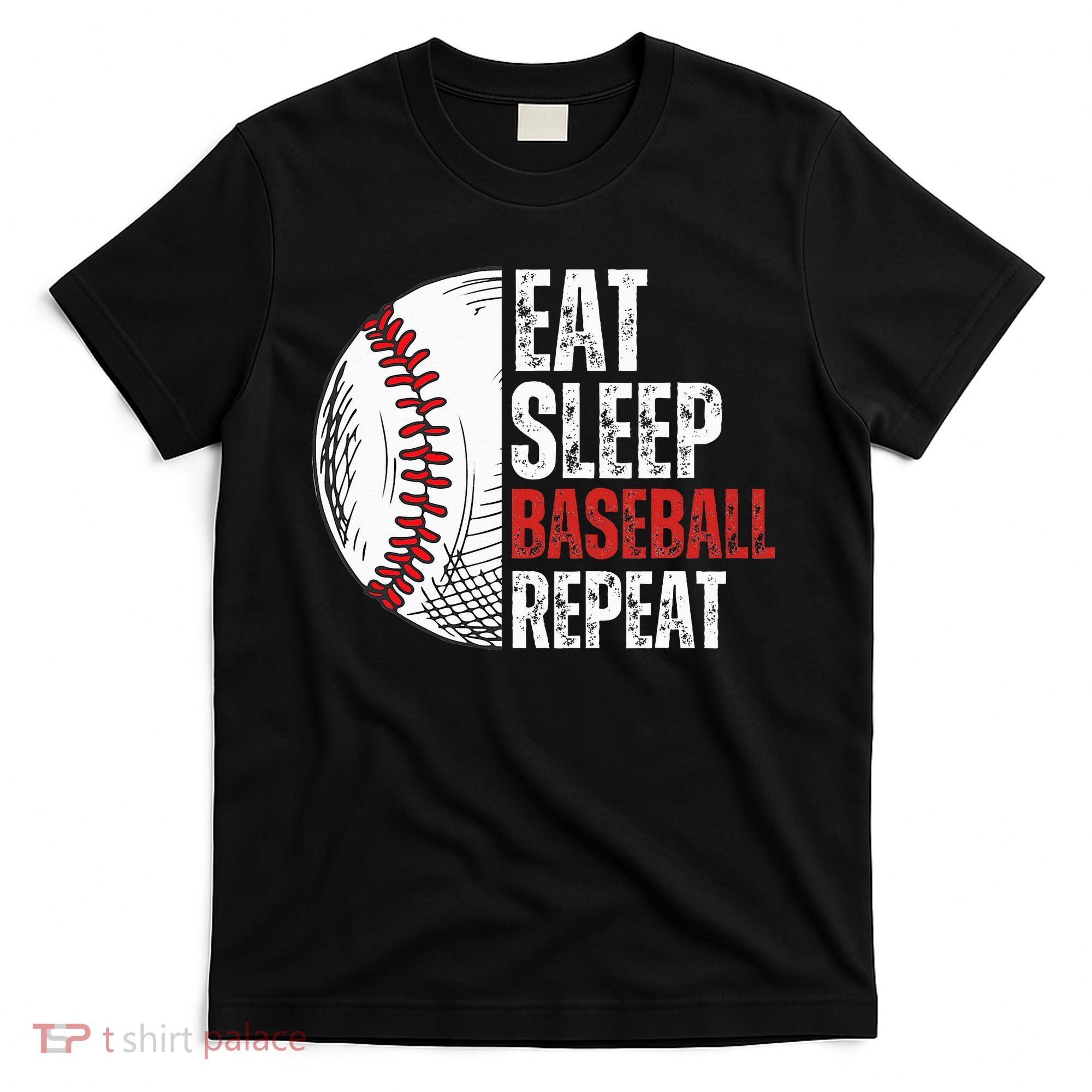Eat Sleep Baseball Repeat Funny Baseball Players T-Shirt