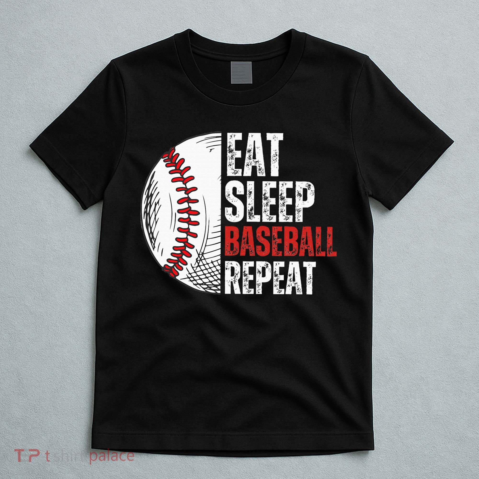 Eat Sleep Baseball Repeat Funny Baseball Players T-Shirt