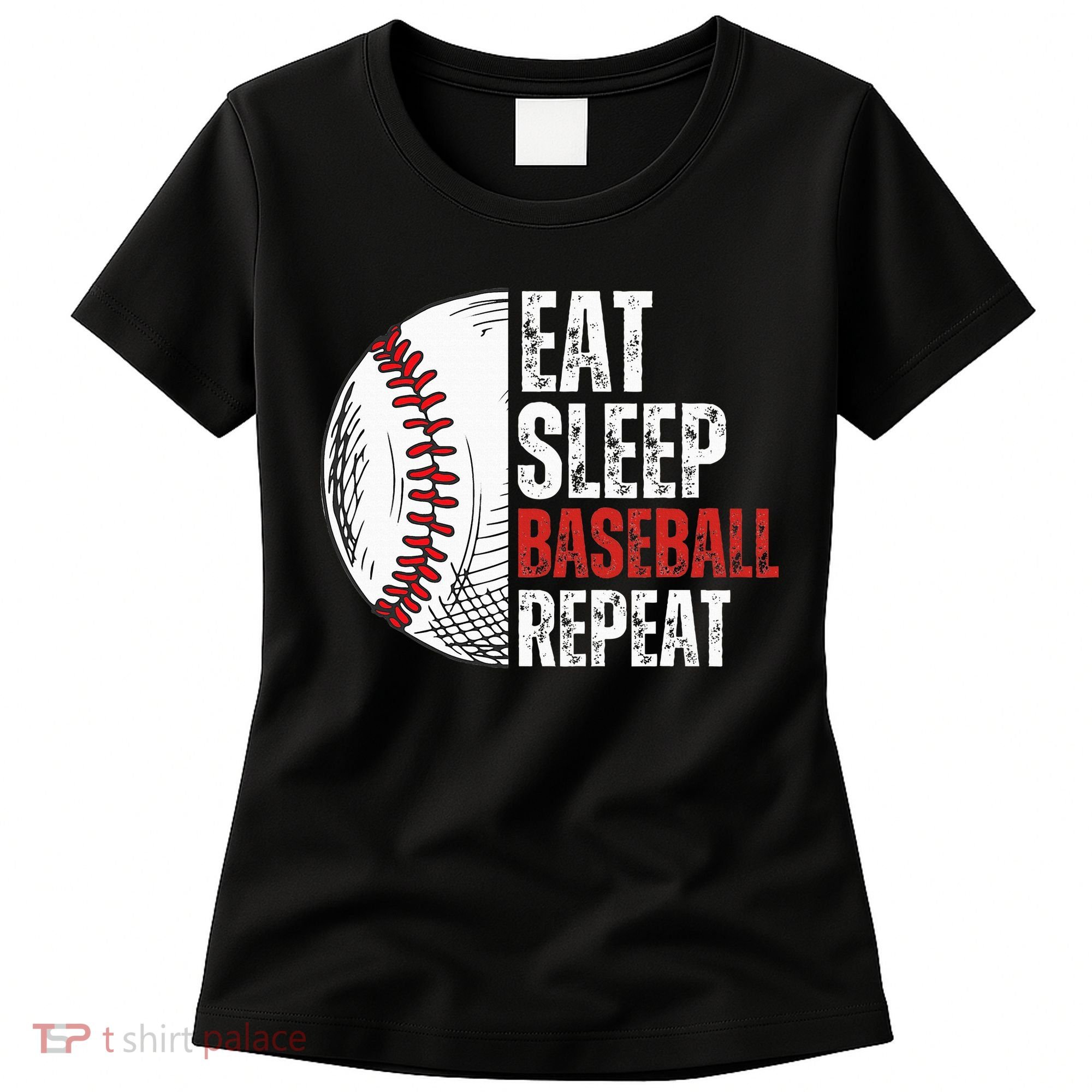 Eat Sleep Baseball Repeat Funny Baseball Players Women's T-Shirt