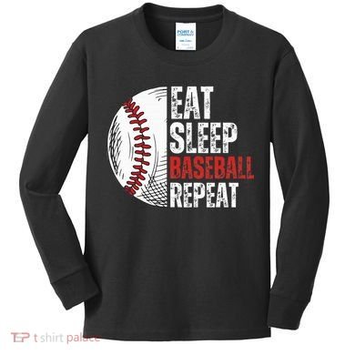 Eat Sleep Baseball Repeat Funny Baseball Players Kids Long Sleeve Shirt