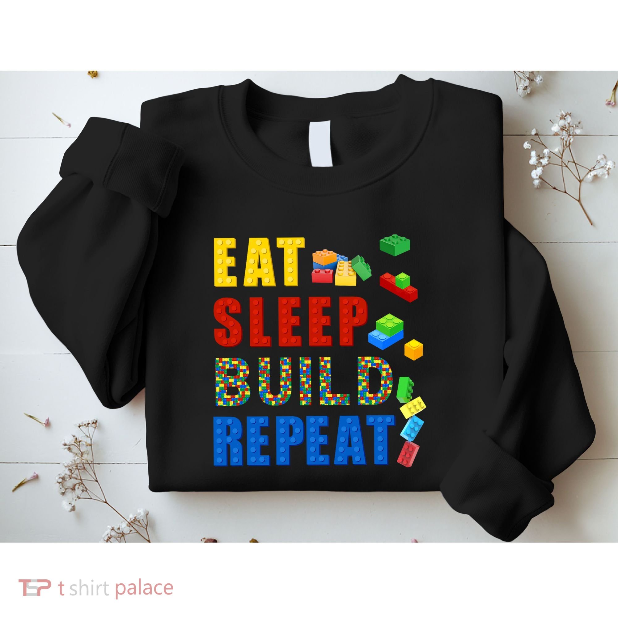 Eat Sleep Build Repeat Building Bricks Blocks Master Builder Sweatshirt